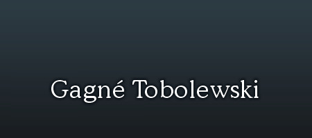 Gagné Tobolewski / www.gagnetob.darotob.com
